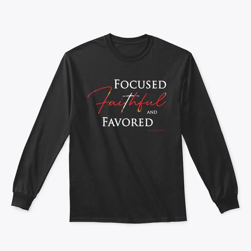 Focused Faithful and Favored - Red