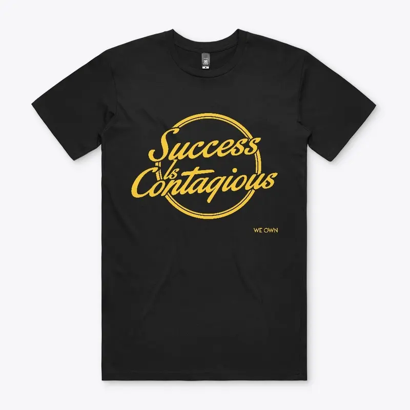 Success Is Contagious (various colors)